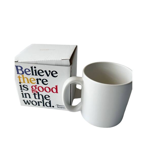 Quotable mug, Believe there is good in the world coffee cup, New - Picture 4 of 9